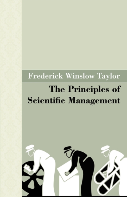 Principles of Scientific Management