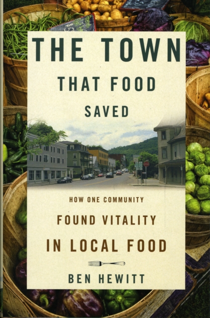 Town That Food Saved