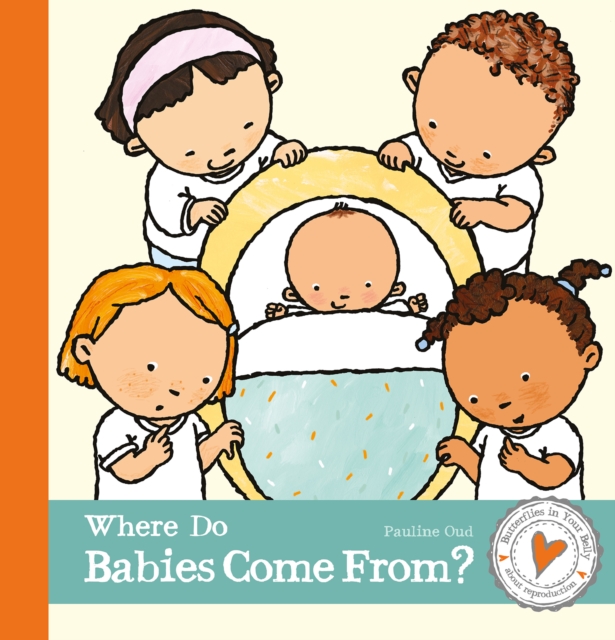 Where do Babies Come From?