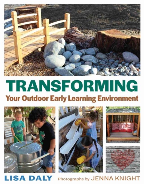 Transforming Your Outdoor Early Learning Environment