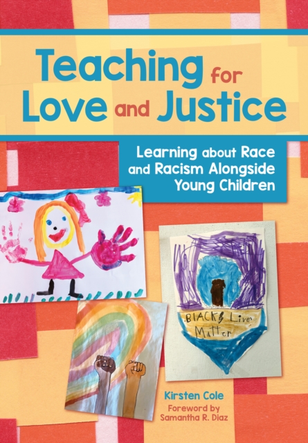Teaching for Love and Justice