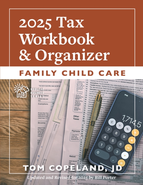 Family Child Care 2025 Tax Workbook and Organizer