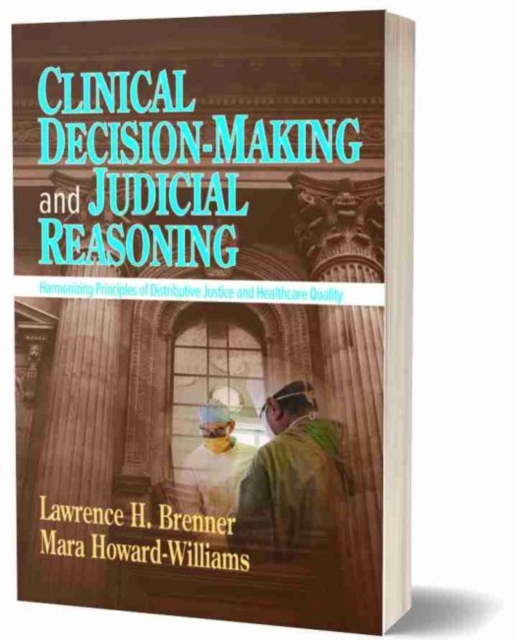 Clinical Decision-Making and Judicial Reasoning