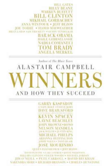 Winners - And How They Succeed