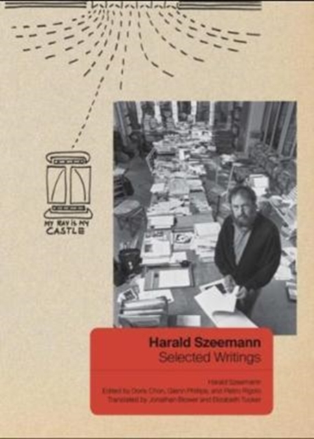 Harald Szeemann - Selected Writings