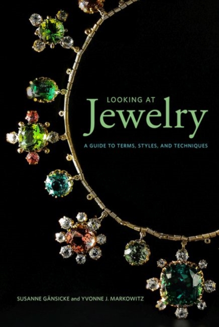 Looking at Jewelry (Looking at series) - A Guide to Terms, Styles, and Techniques