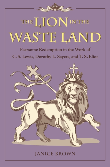 The Lion in the Waste Land