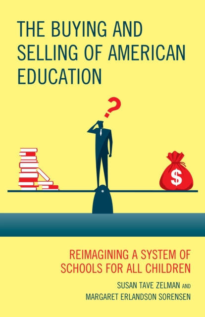 Buying and Selling of American Education