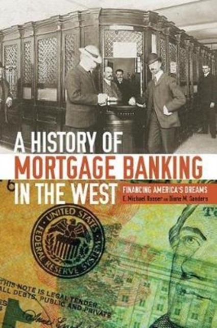 History of Mortgage Banking in the West