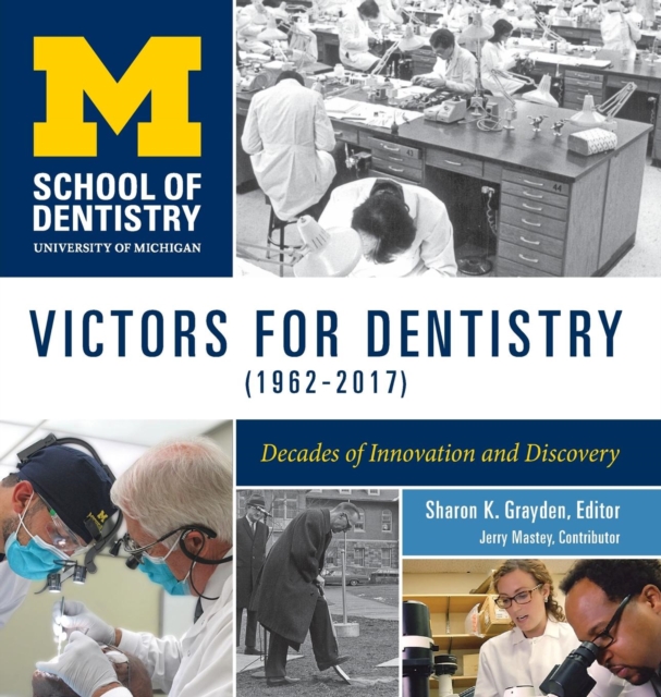 Victors for Dentistry (1962–2017)