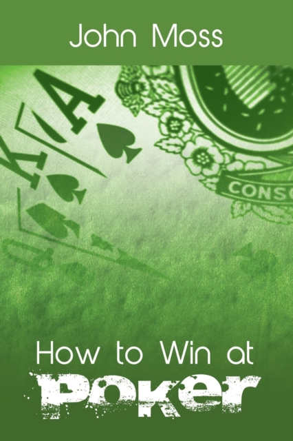 How to Win at Poker