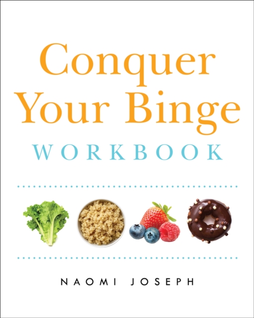 Conquer Your Binge Workbook
