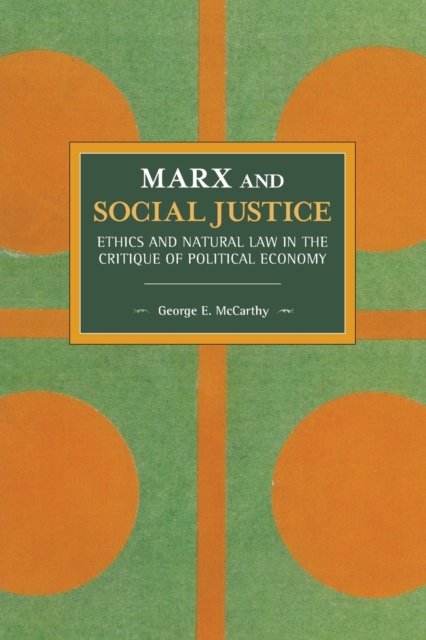Marx And Social Justice