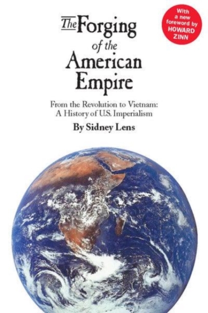 Forging of the American Empire