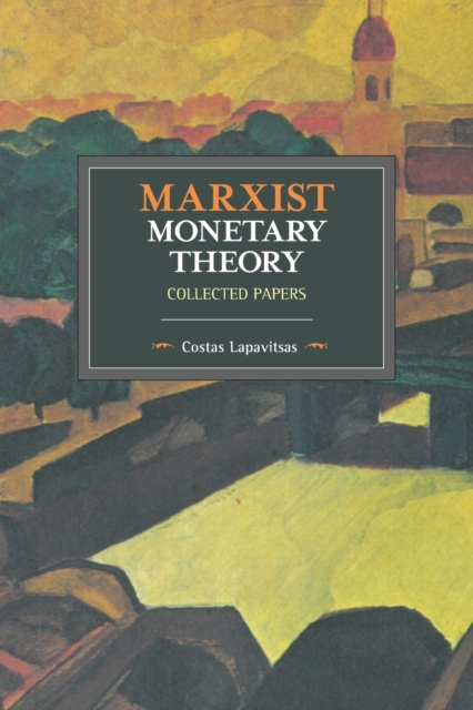 Marxist Monetary Theory