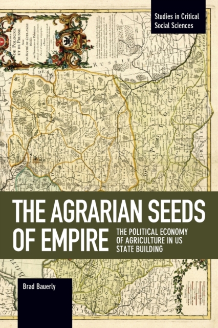 Agrarian Seeds Of Empire