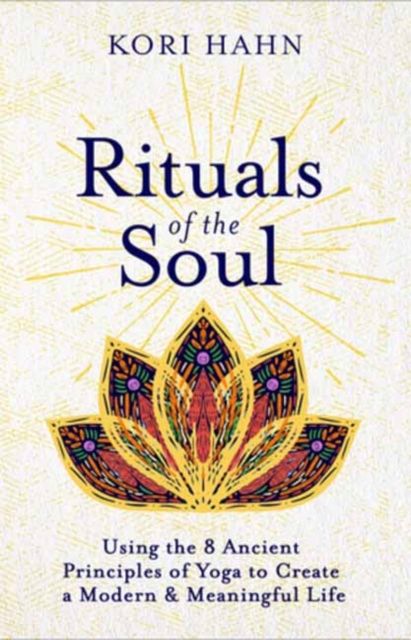 Rituals of the Soul