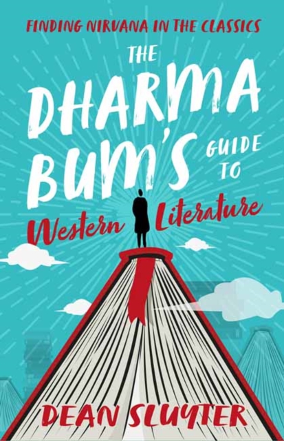 Dharma Bum's Guide to Western Literature