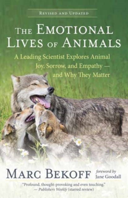 Emotional Lives of Animals Revised