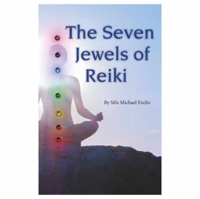 Seven Jewels of Reiki