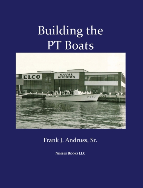 Building the PT Boats