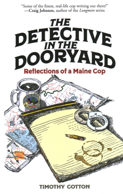 Detective in the Dooryard