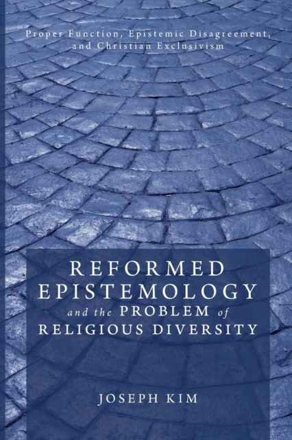 Reformed Epistemology and the Problem of Religious Diversity