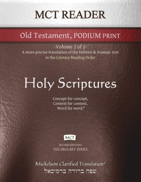 MCT Reader Old Testament Podium Print, Mickelson Clarified