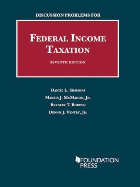 Discussion Problems for Federal Income Taxation