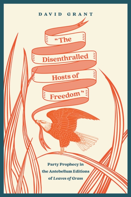 The Disenthralled Hosts of Freedom