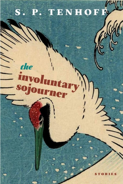 Involuntary Sojourner