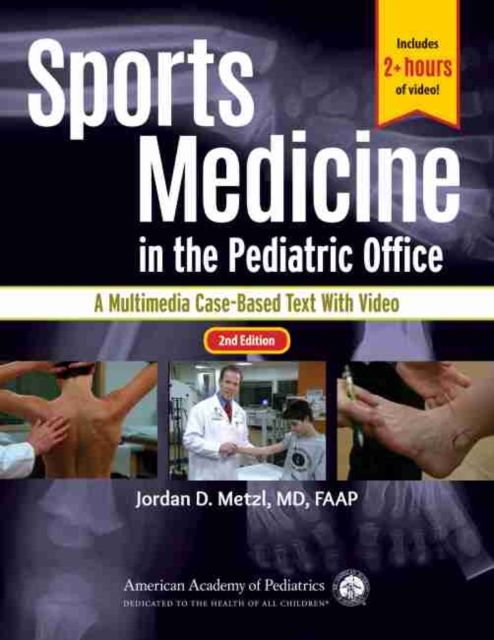 Sports Medicine in the Pediatric Office