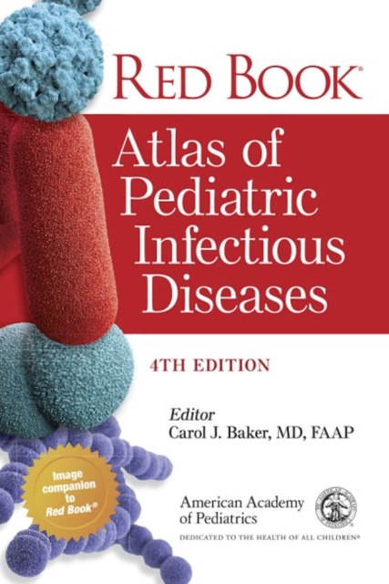 Red Book (R) Atlas of Pediatric Infectious Diseases