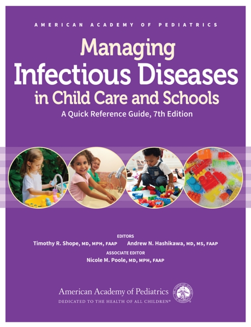 Managing Infectious Diseases in Child Care and Schools