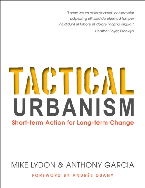 Tactical Urbanism