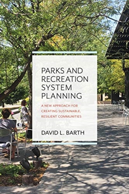 Parks and Recreation System Planning