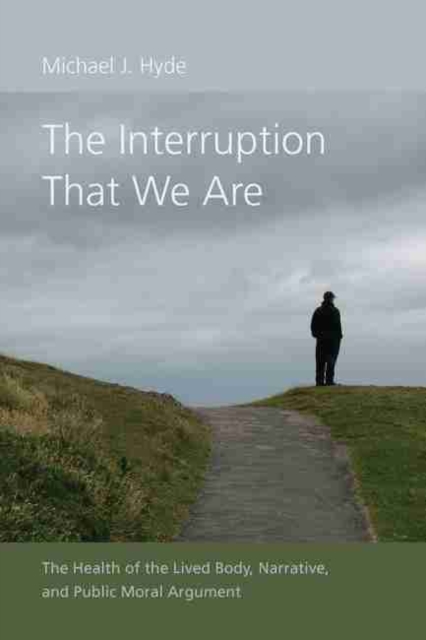 Interruption That We Are
