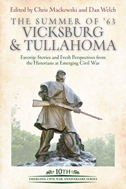 Summer of '63: Vicksburg and Tullahoma