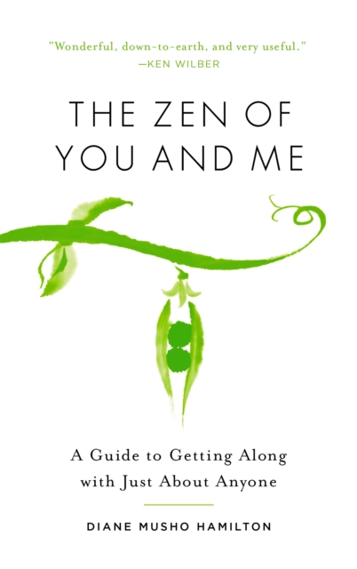 Zen of You and Me
