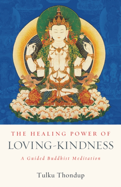 Healing Power of Loving-Kindness