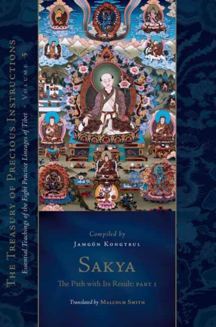 Sakya: The Path with Its Result, Part 1