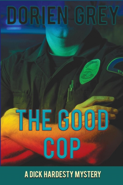 Good Cop (A Dick Hardesty Mystery, #5)