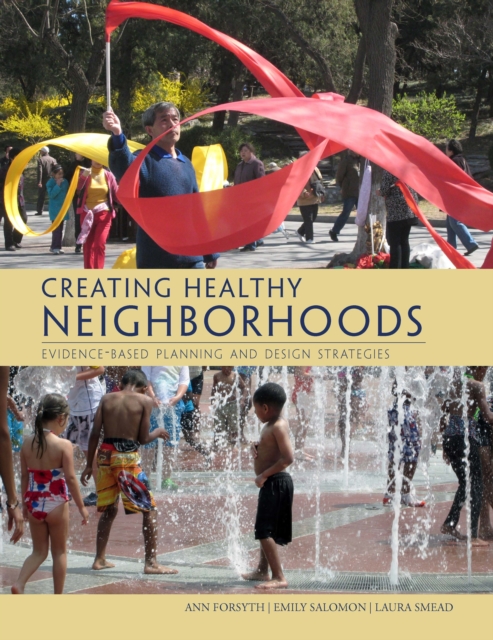 Creating Healthy Neighborhoods