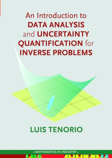 Introduction to Data Analysis and Uncertainty Quantification for Inverse Problems