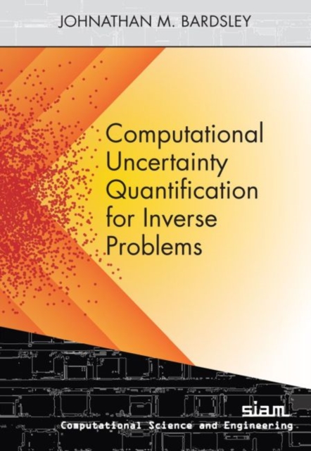 Computational Uncertainty Quantification for Inverse Problems