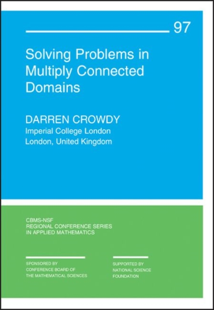 Solving Problems in Multiply Connected Domains