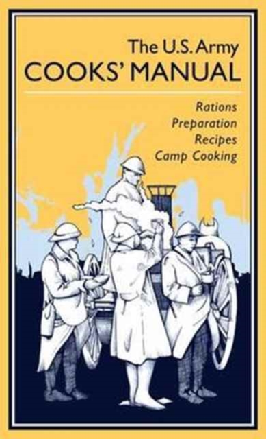 Us Army Cooks' Manual