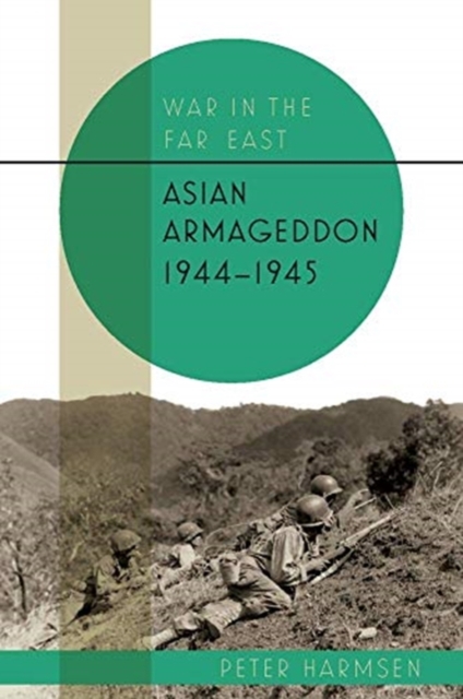 Asian Armageddon, 1944-45