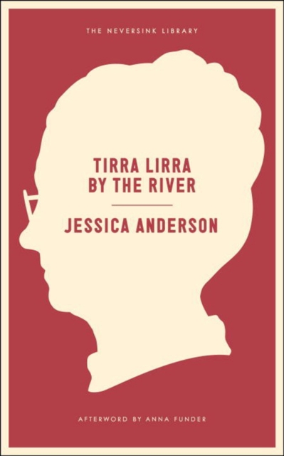 Tirra Lirra By The River