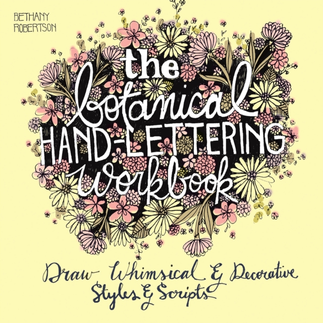 Botanical Hand Lettering Workbook